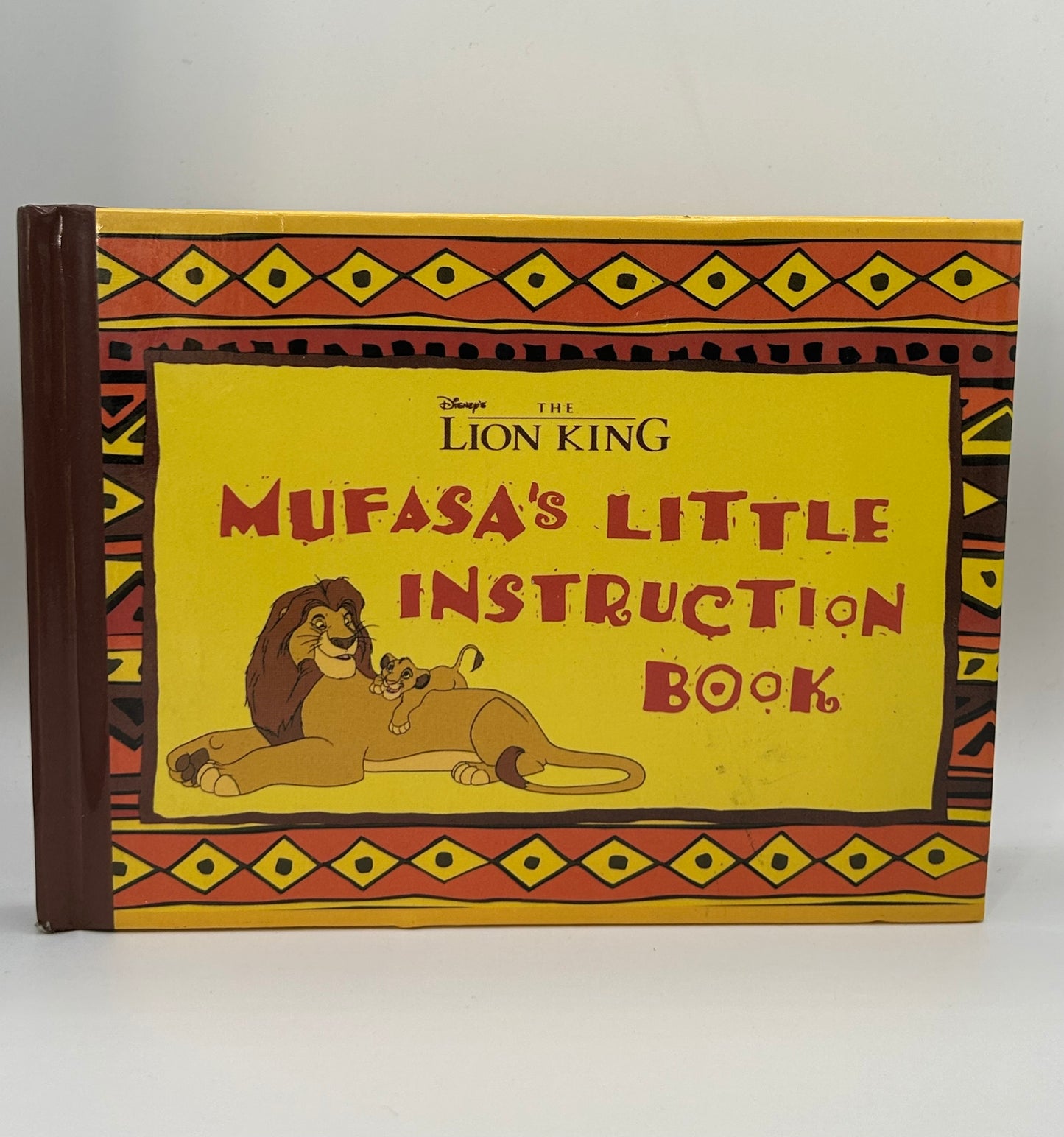 The Lion King Mufasa's Little Instruction Book Hardback