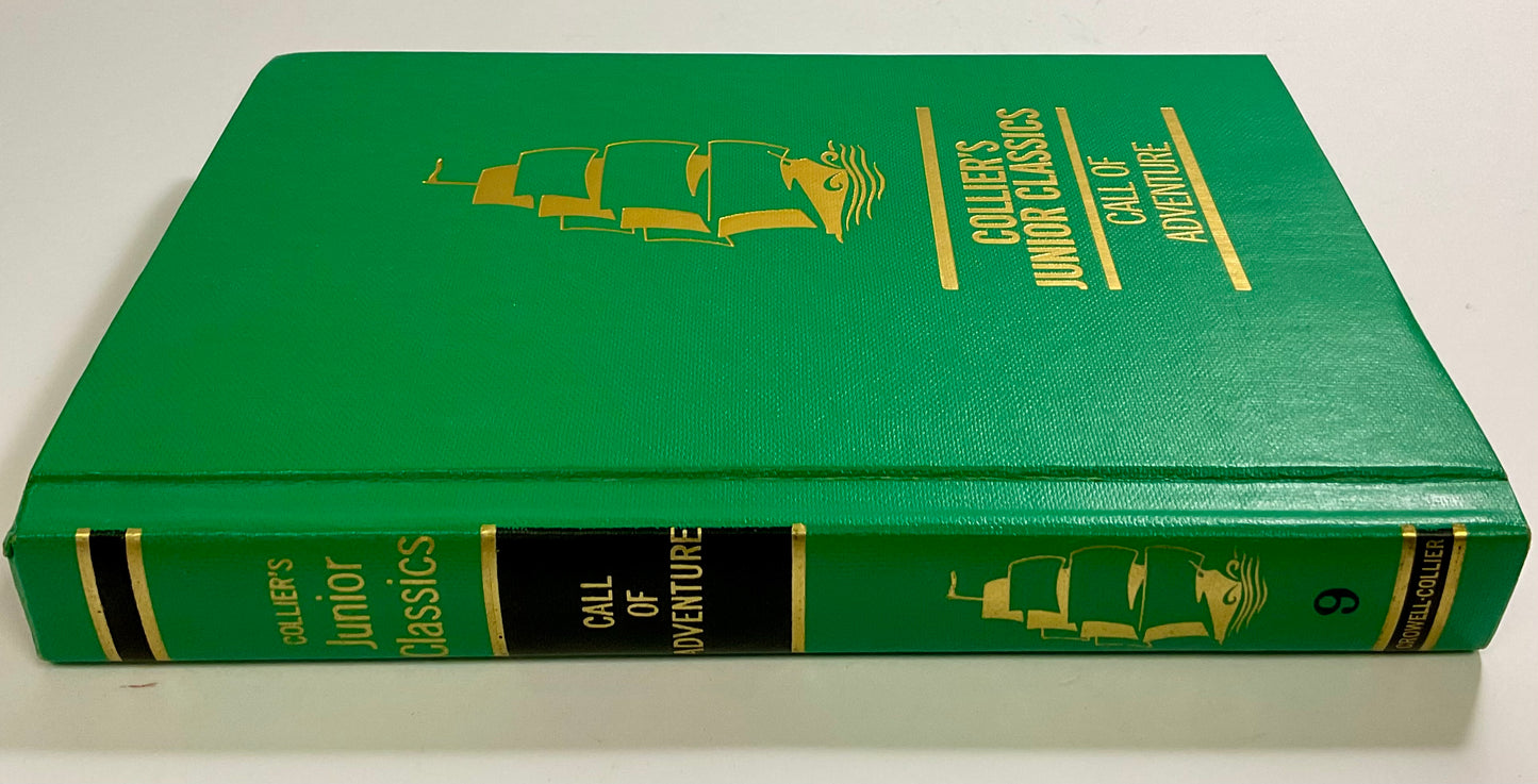 Call of Adventure Collier's Junior Classics Series #9 Vintage 1962 Hardcover Book