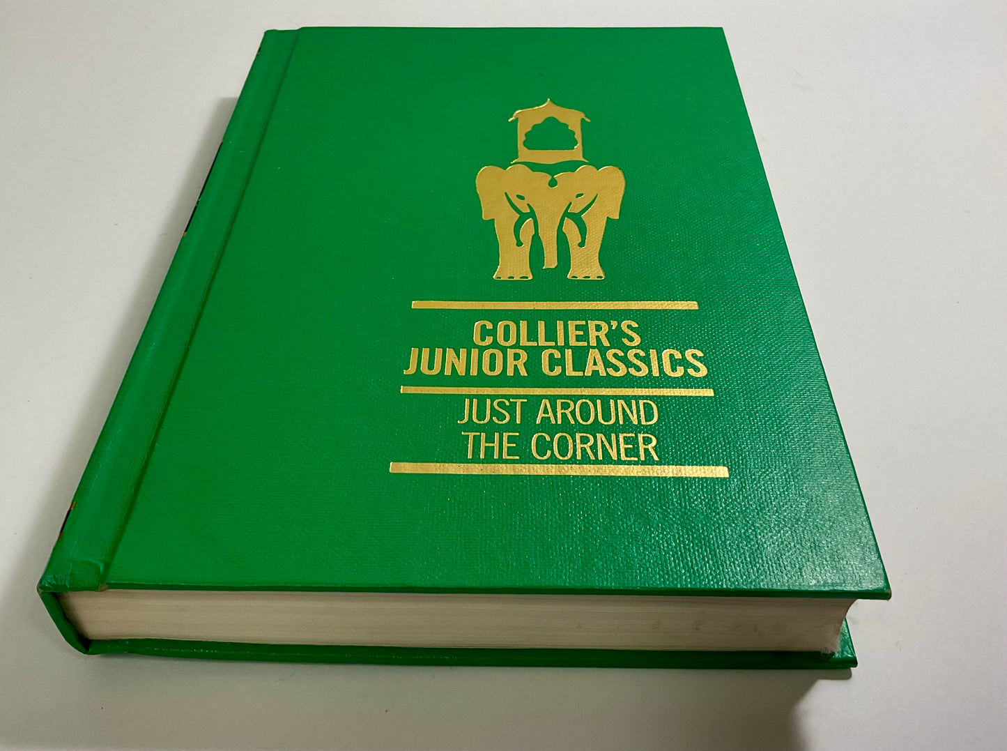 Just Around The Corner Collier's Junior Classics Series #4 Vintage 1962 Hardcover Book