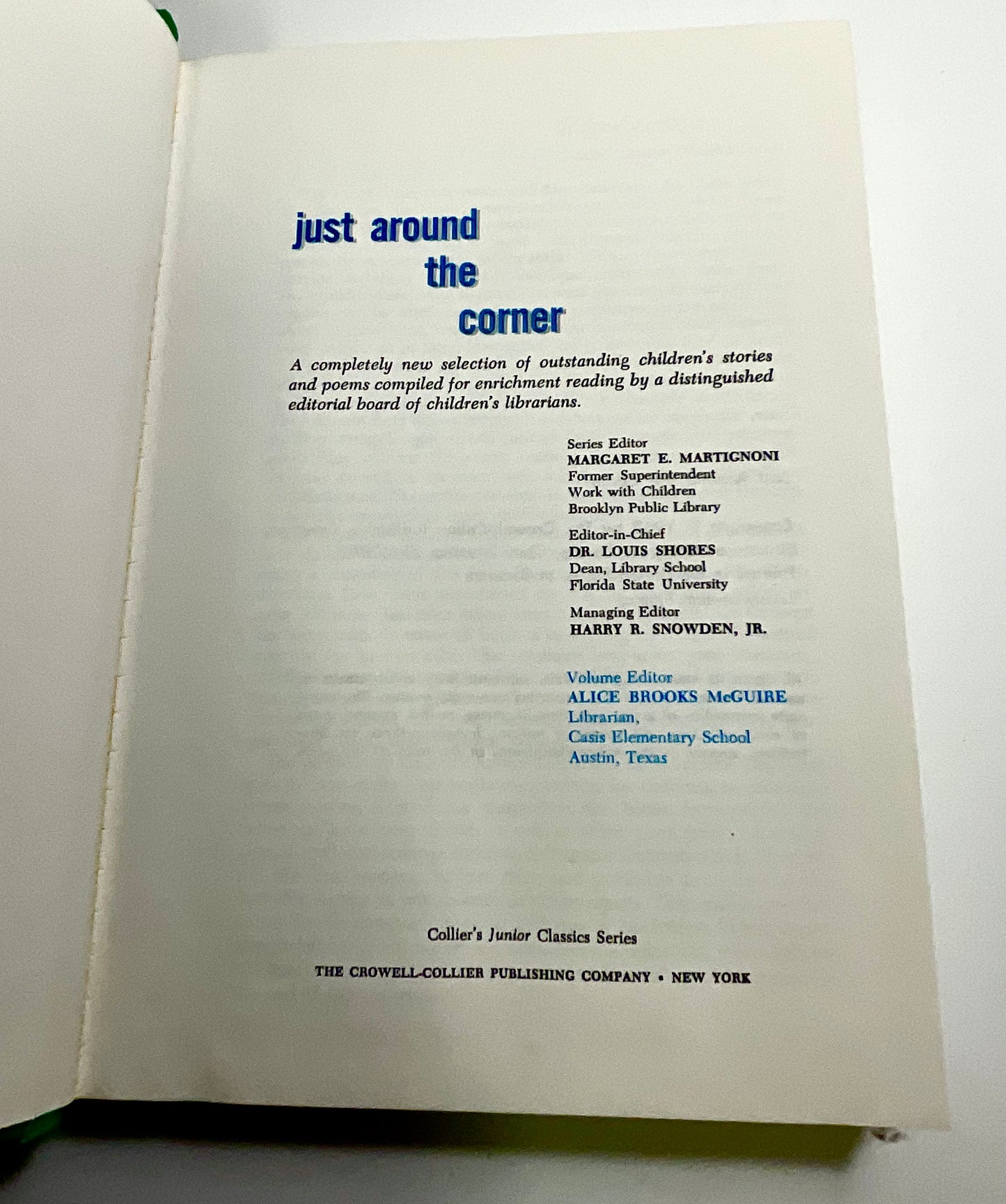 Just Around The Corner Collier's Junior Classics Series #4 Vintage 1962 Hardcover Book