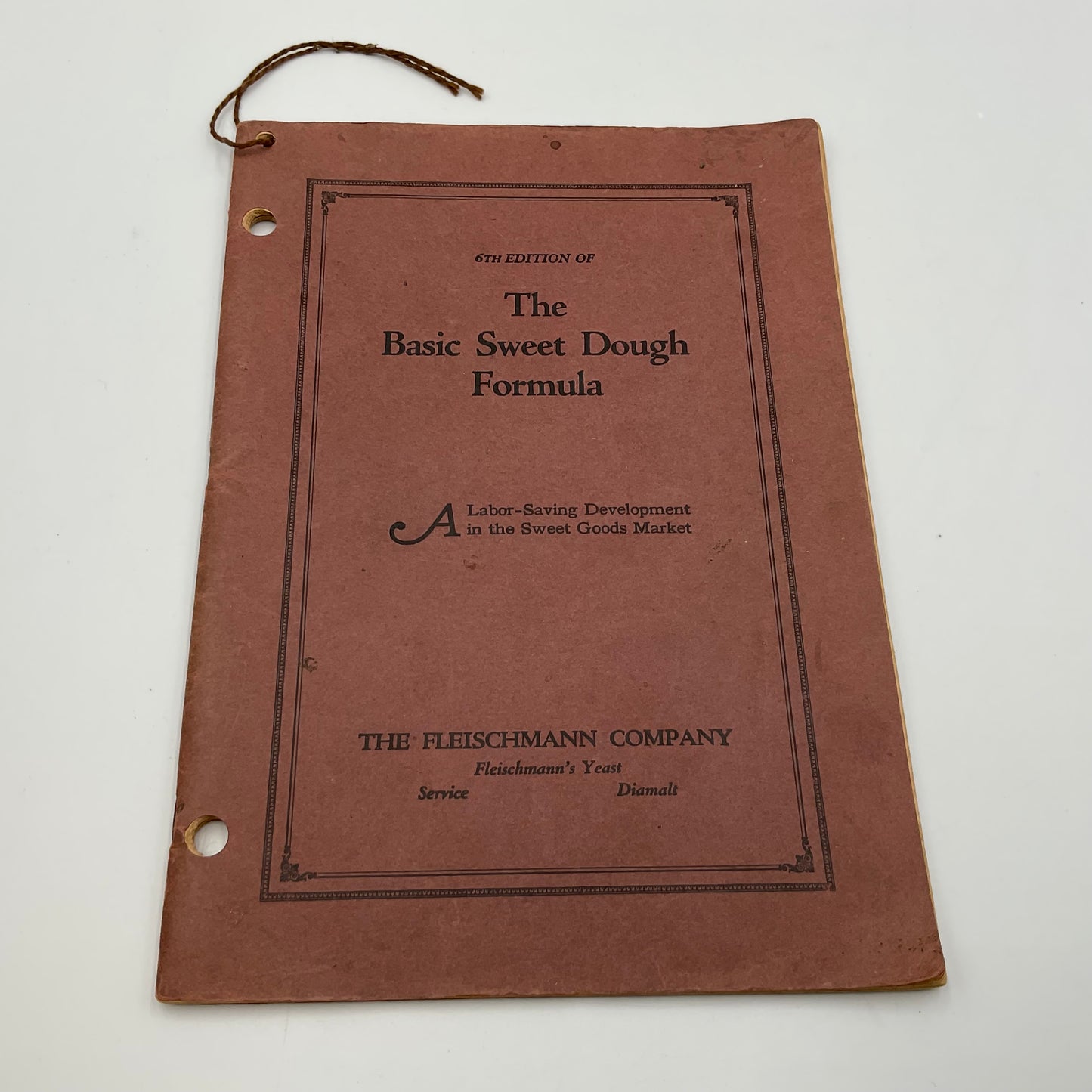 Fleischmann Company Vintage Basic Sweet Dough Formula 6th Edition Recipe Book