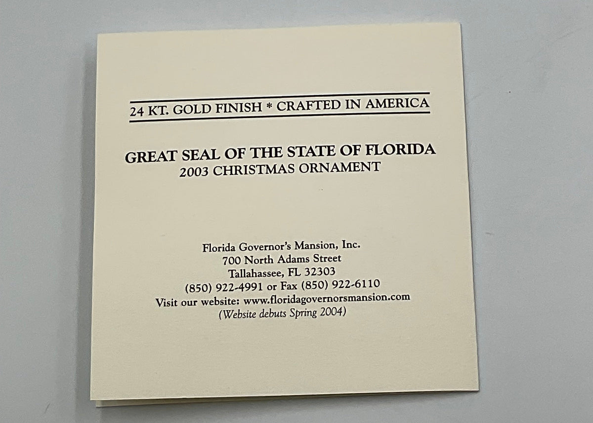 2003 Florida Governor's Mansion Ornament Great Seal of the State 24K Gold Box