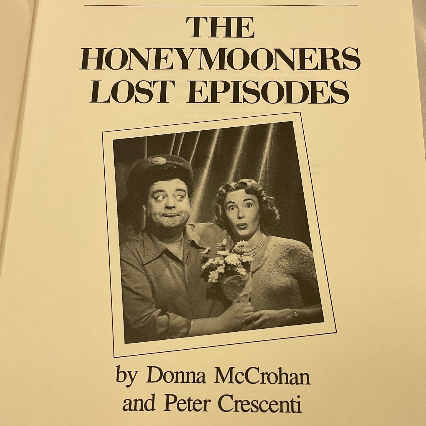 The Honeymooners Lost Episodes Vintage 1985 Paperback Book by Donna McCrohan Peter Crescenti