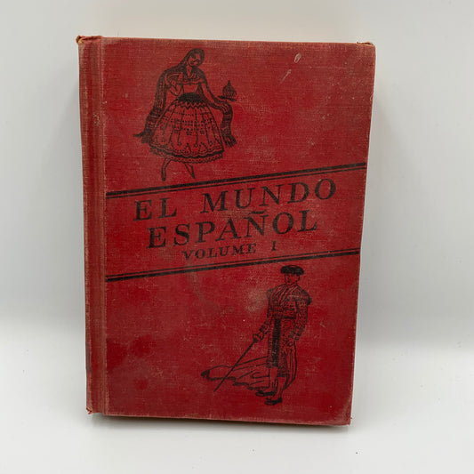 El Mundo Espanol Volume 1 Vintage Hardcover Book
