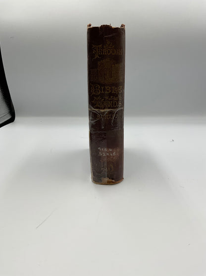 Through Bible Lands illustrated hardcover religious history reference book