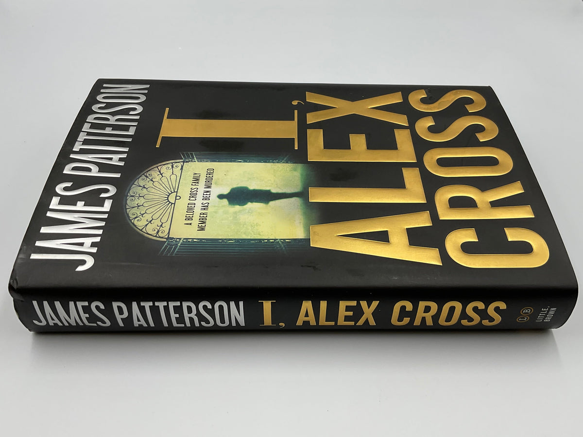 I, Alex Cross Hardcover Book James Patterson Crime Thriller Novel