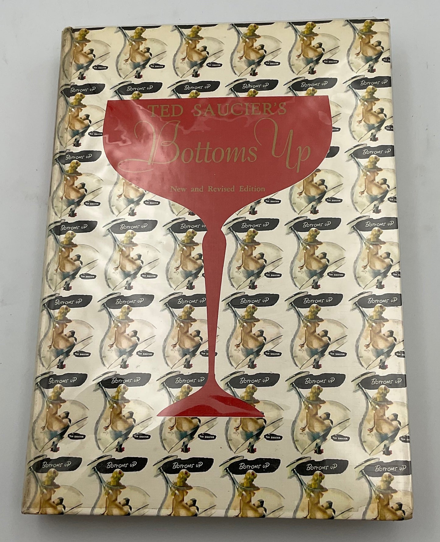 Ted Saucier's Bottoms Up Vintage 1962 Cocktail Recipe Book Hardcover