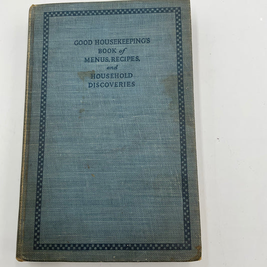 Good Housekeeping's Book of Menus Recipes Household Discoveries Hardcover
