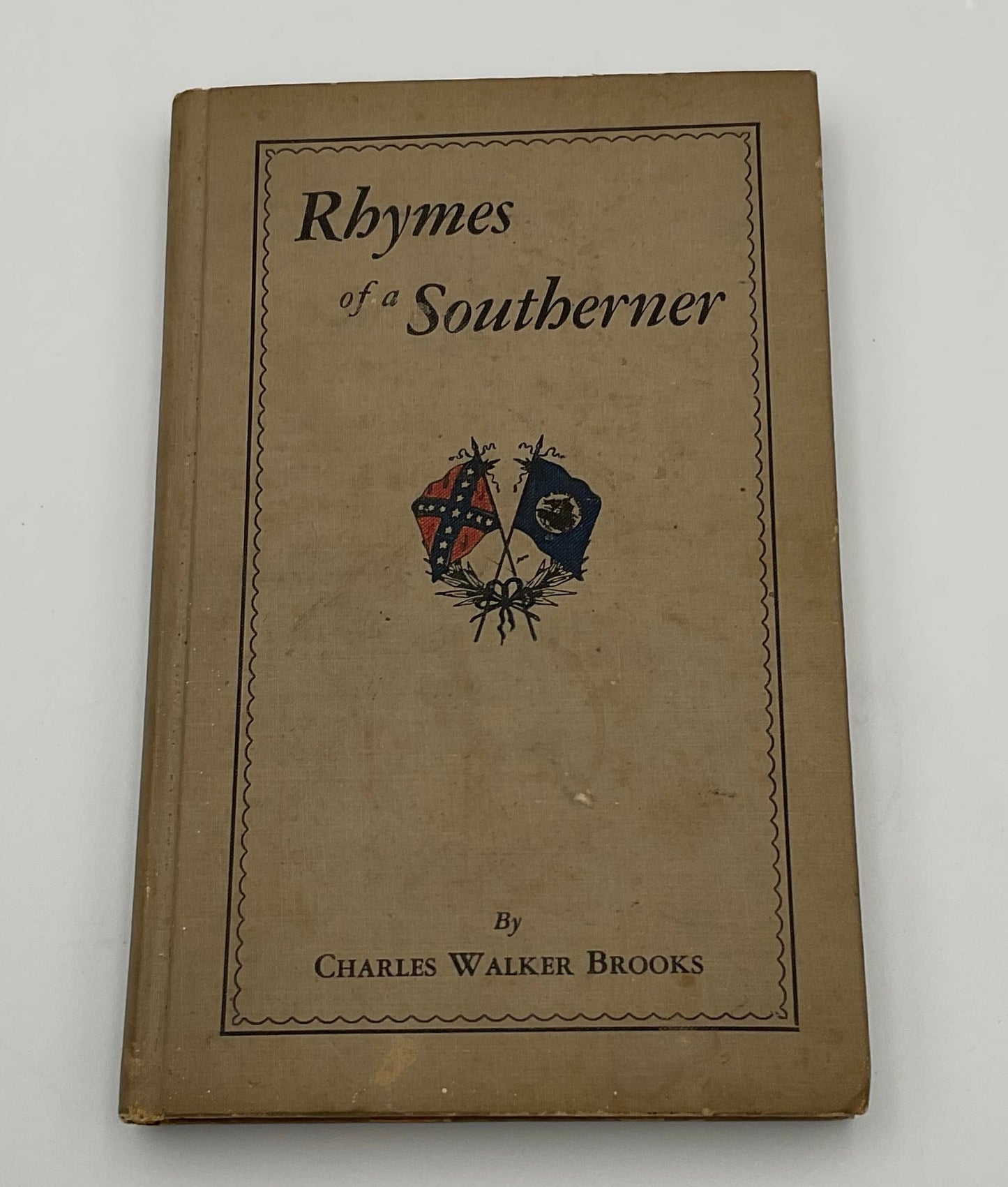 Rhymes of a Southerner By Charles Walker Brooks 1936 Book Signed