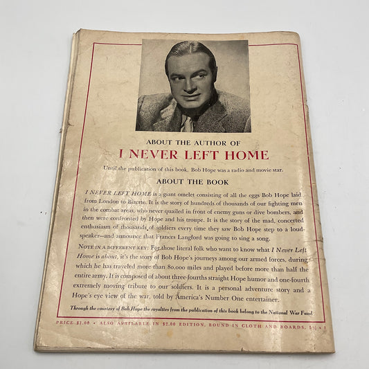 Bob Hope’s I Never Left Home