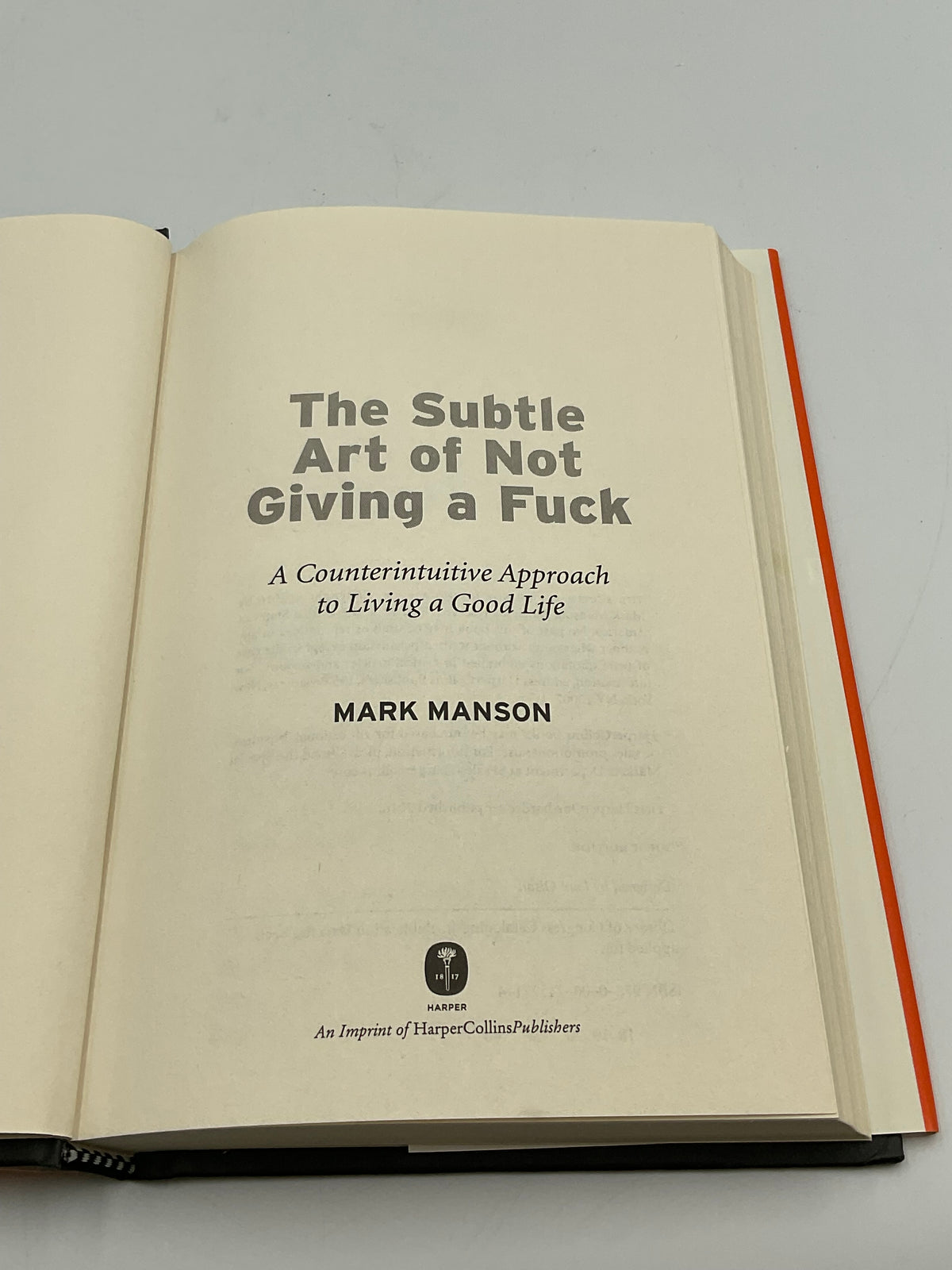 The Subtle Art of Not Giving a F*ck Mark Manson HarperOne Hardcover