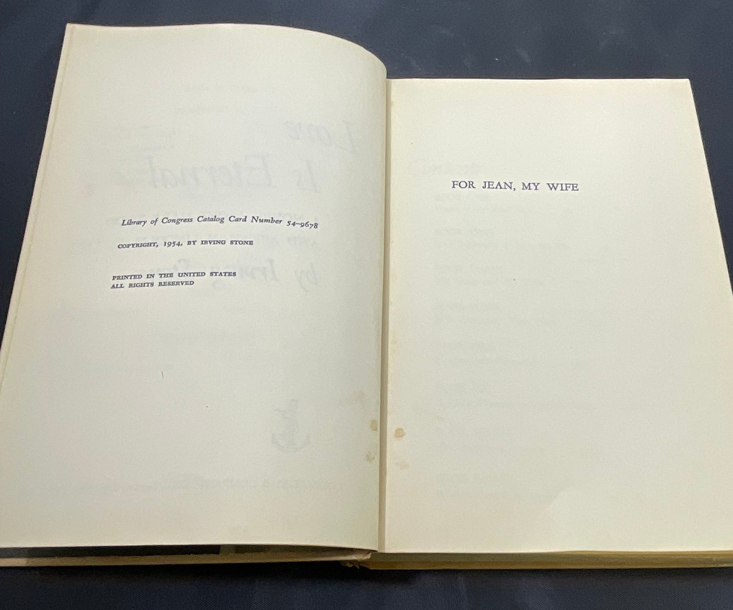 Love is Eternal By Irving Stone Vintage 1955 Hardcover Book