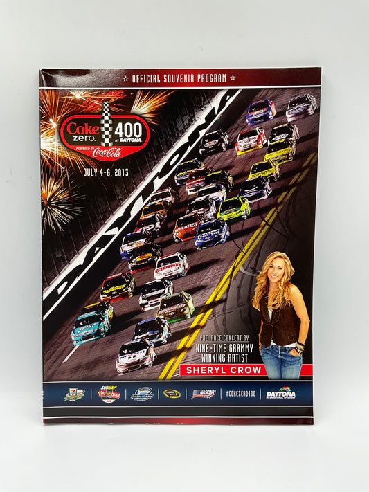2013 Coke Zero 400 Daytona Official Souvenir Program NASCAR Sheryl Crow
