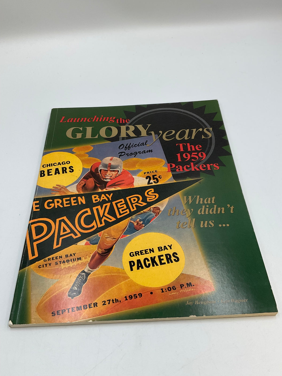 Launching the Glory Years 1959 Packers Coach's Book Paperback 2001