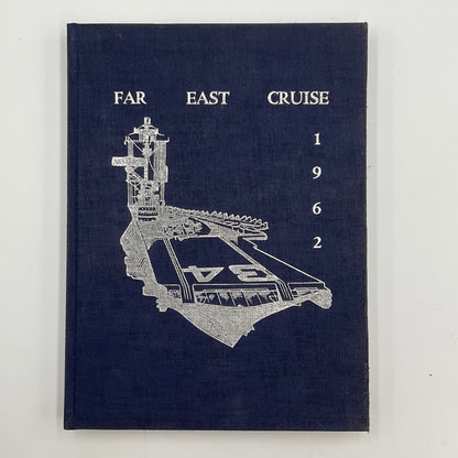 U.S. Navy Vintage 1962 USS Oriskany CVA-34 Far East Cruise Book