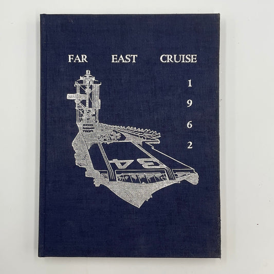U.S. Navy Vintage 1962 USS Oriskany CVA-34 Far East Cruise Book