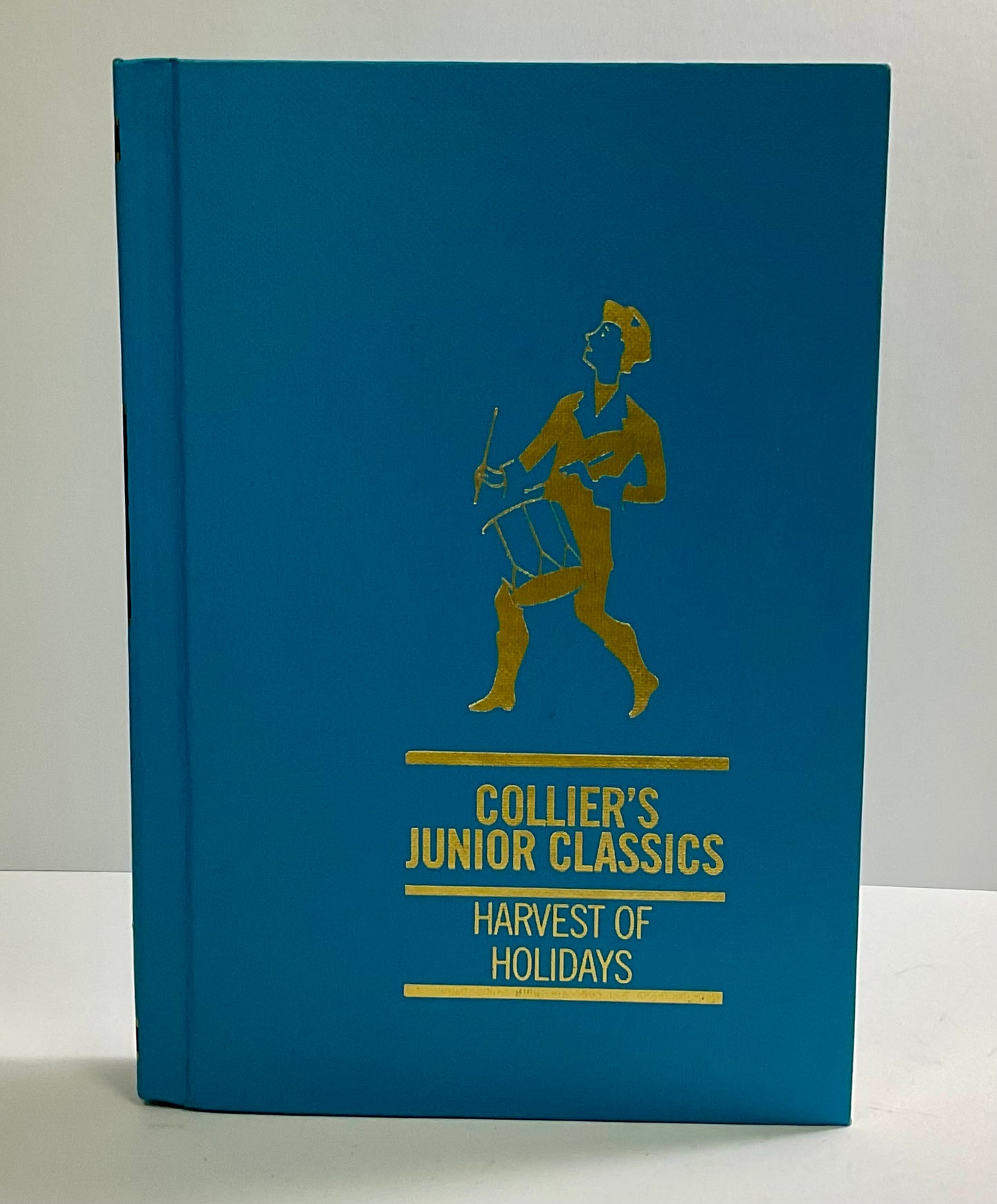 Harvest of Holidays Collier's Junior Classics Series #6 Vintage 1962 Hardcover Book Crowell-Collier Publishing Company