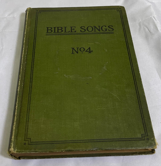 Bible Songs No. 4 United Presbyterian Board of Publication Vintage 1917 Antique Hardback Book