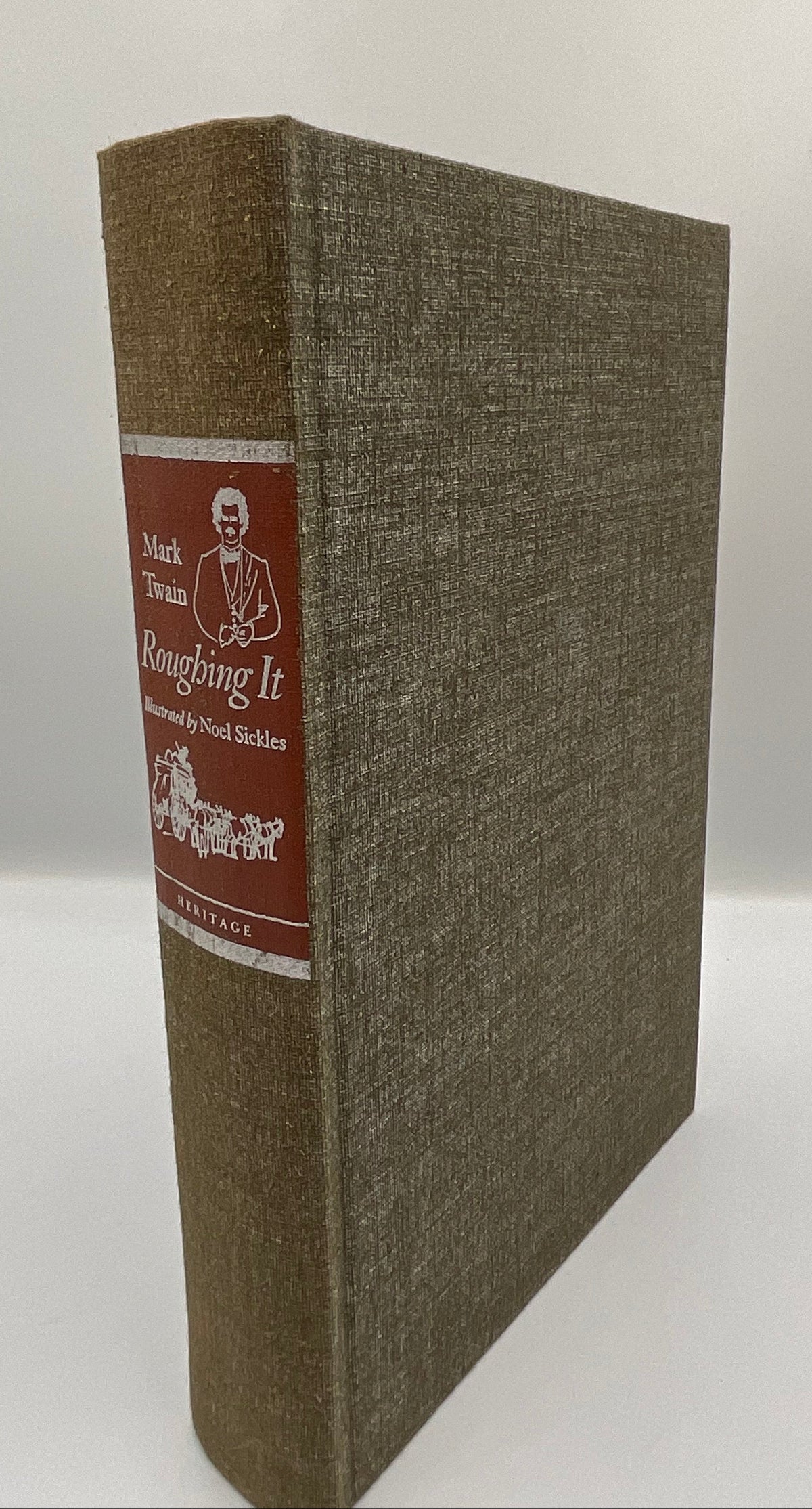 Roughing It by Mark Twain Hardcover Heritage Press Noel Sickles 1972