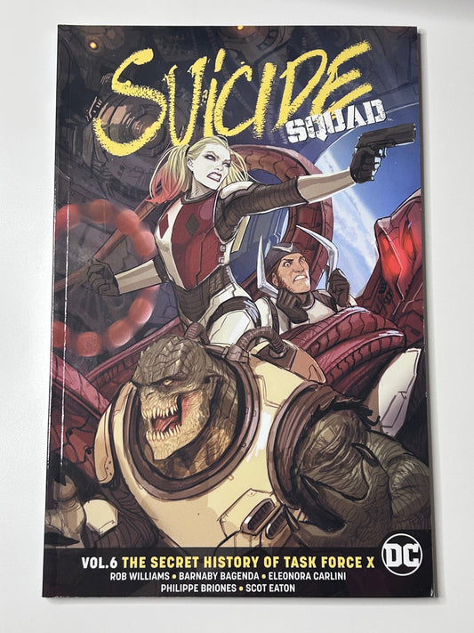 Suicide Squad Vol 6 The Secret History of Task Force X DC Comics Paperback Graphic Novel July 2018