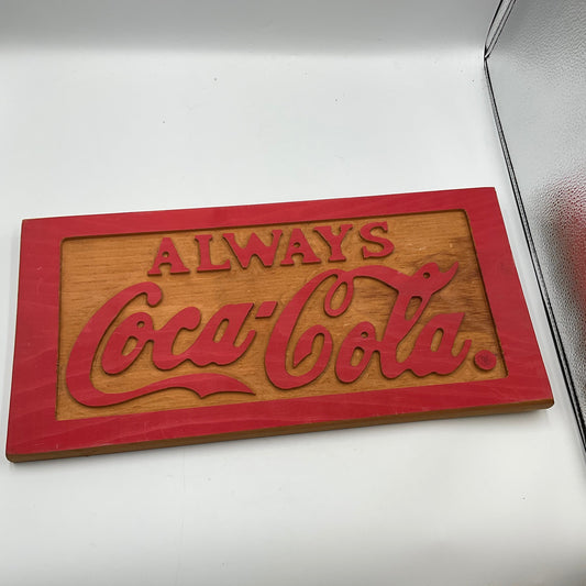 Vintage Always Coca Cola Wooden Sign 1998