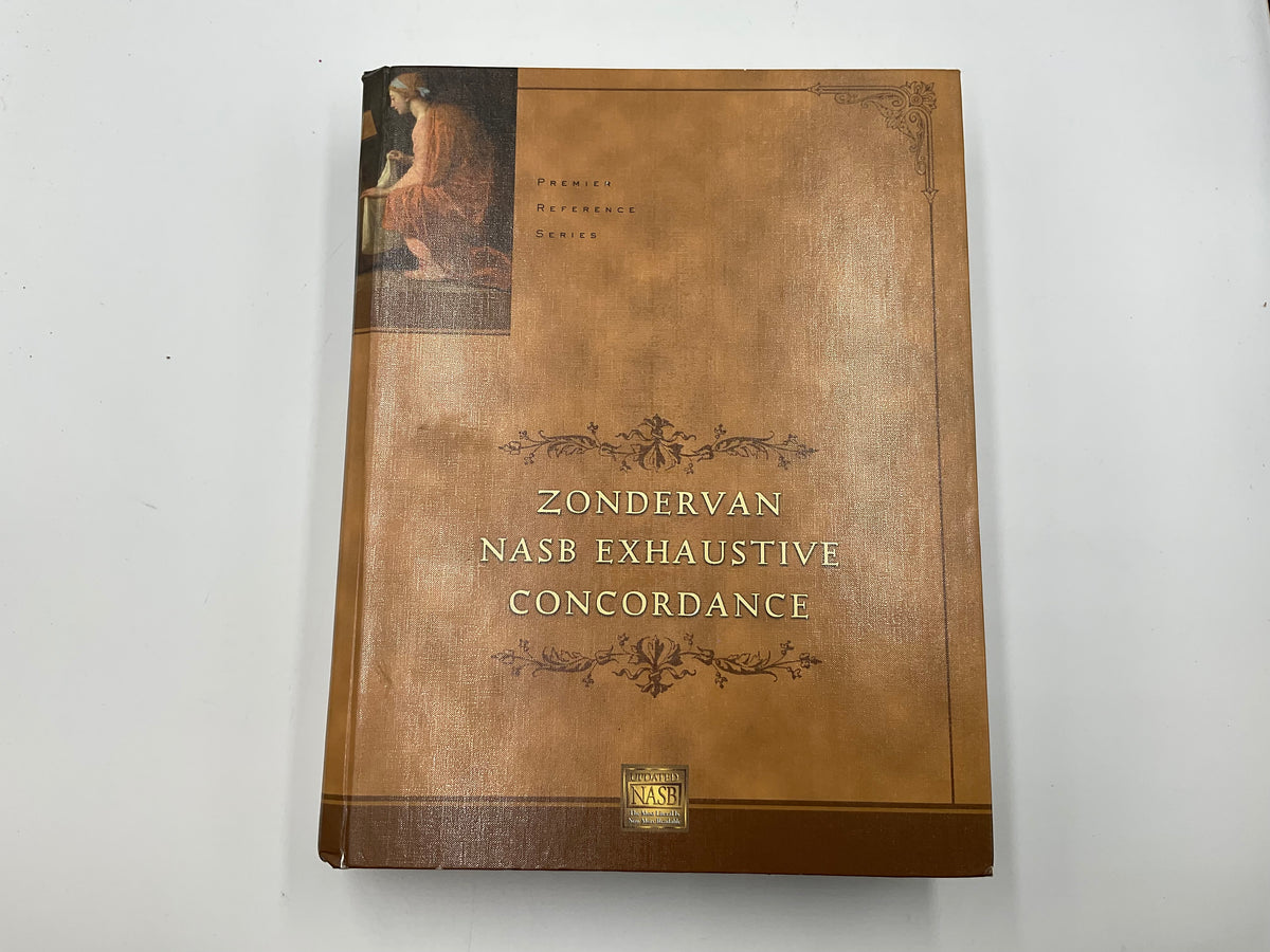 Zondervan NASB Exhaustive Concordance Hardcover Premier Reference Series