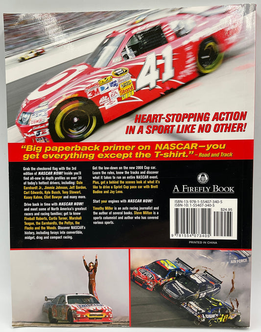 NASCAR NOW! Third Edition by Timothy Miller and Steve Milton 2008