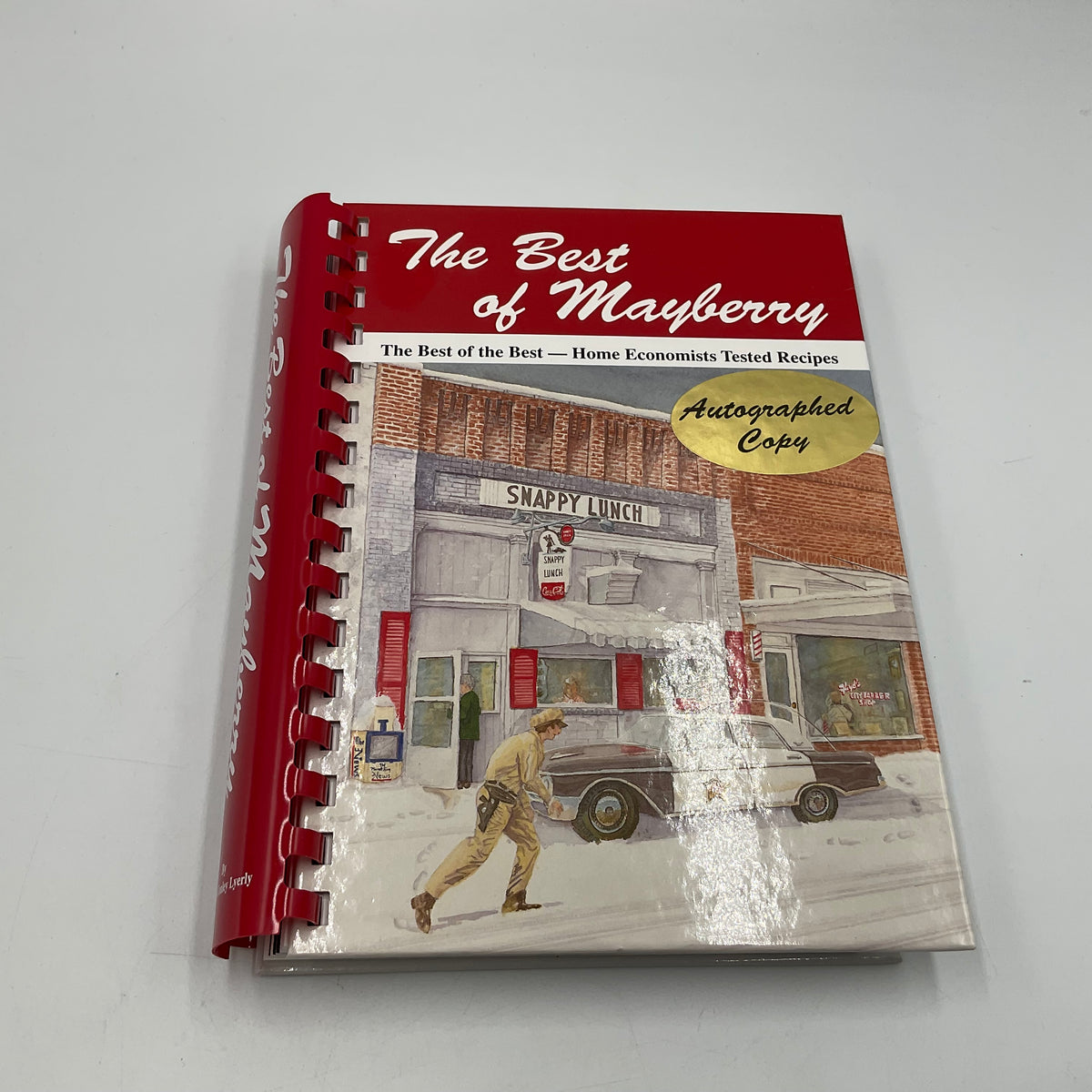 The Best Of Mayberry -Home Economics Tested Recipes By Betty Conley Lyerly Autographed