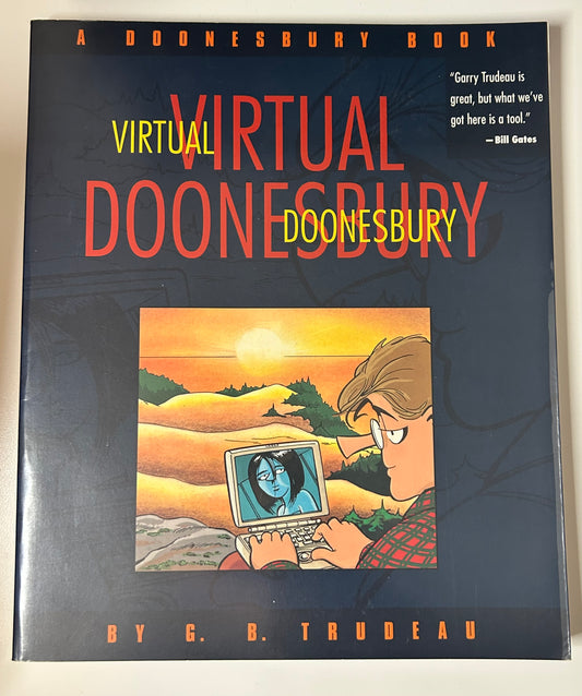 Virtual Doonesbury by G. B. Trudeau