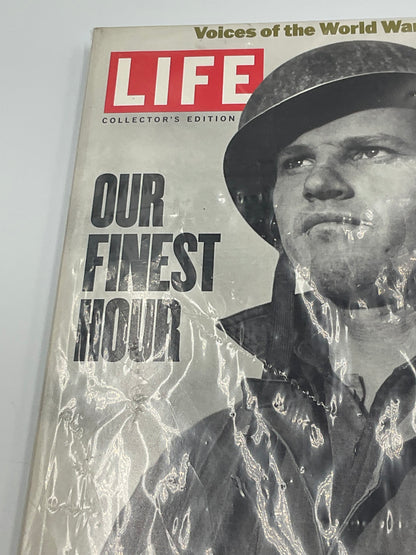 LIFE Magazine Collector's Edition special issue titled "Our Finest Hour: Voices of the World War II Generation
