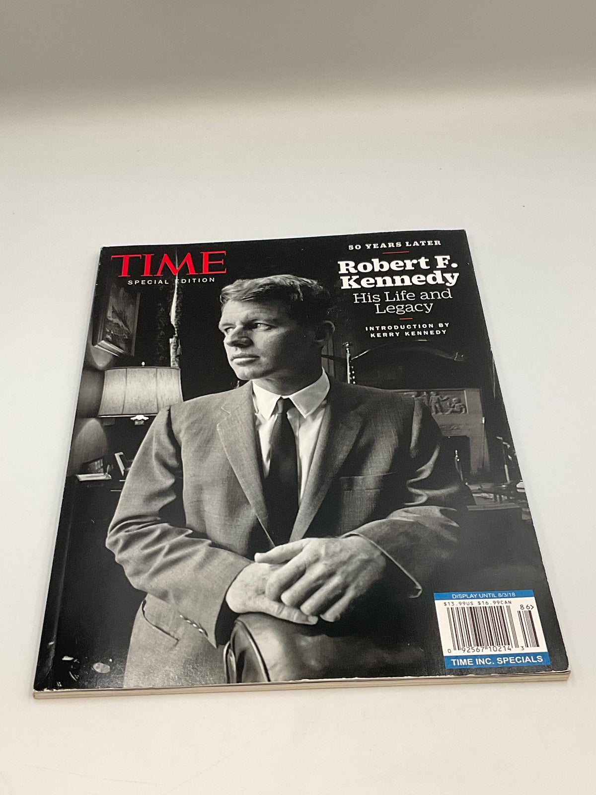 TIME Special Edition — Robert F. Kennedy: His Life and Legacy 50 Years Later