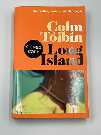 Colm Toibin Long Island Signed Hardcover Book First Edition 2024 Sequel to Brooklyn