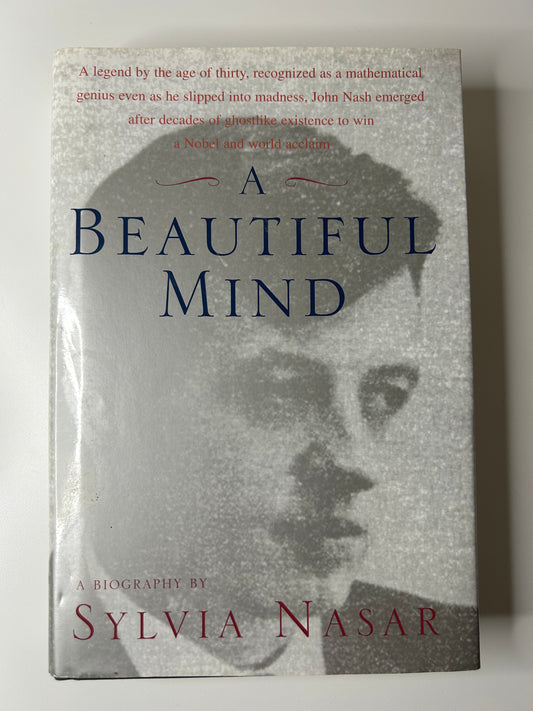 A Beautiful Mind by Sylvia Nasar